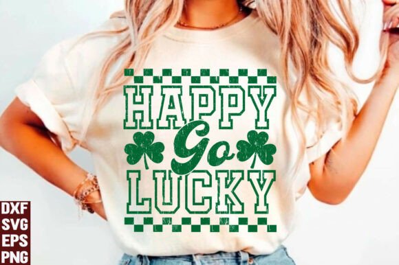 Happy Go Lucky SVG Funny St Patricks PNG