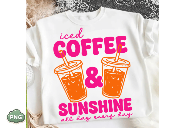 Iced Coffee and Sunshine Shirt Png Svg