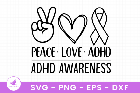 Peace Love Adhd ADHD Awareness SVG